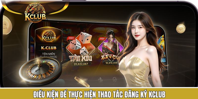 Điều kiện để đăng ký thành viên thành công