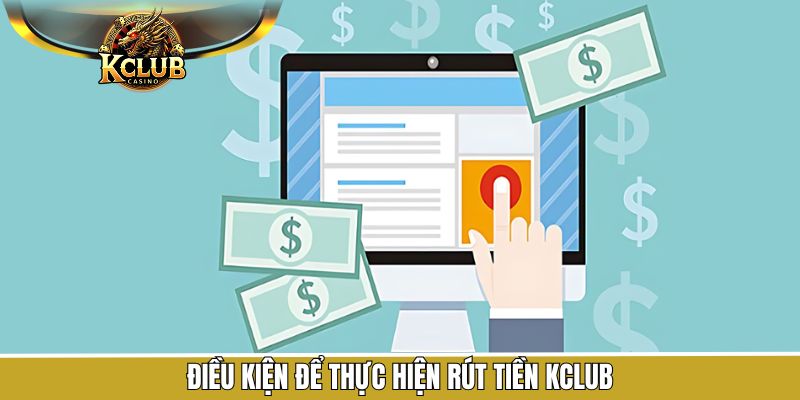 Điều kiện khi hội viên rút vốn cược