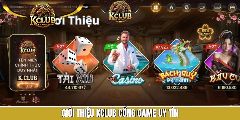 Sơ lược về nhà cái uy tín KClub