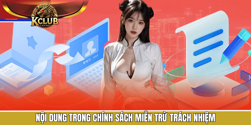 Nội dung chính về quy định miễn trừ trách nhiệm